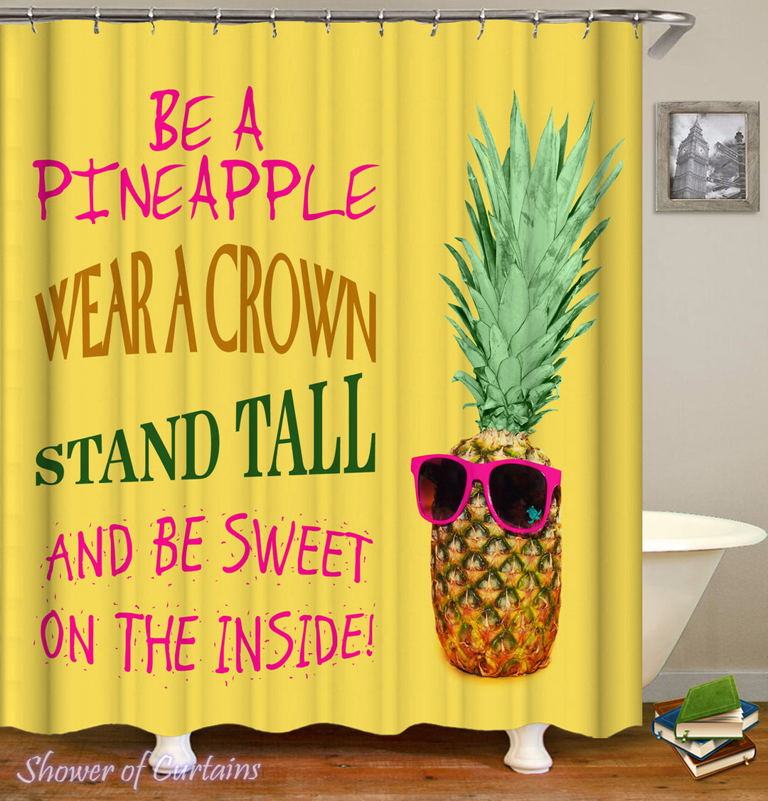 Be A Pineapple Shower Curtain Theme