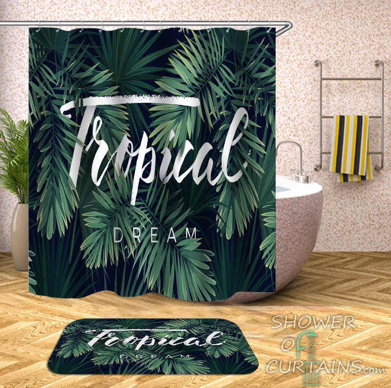 Tropical Shower Curtains and Bath Mats - Tropical Dream