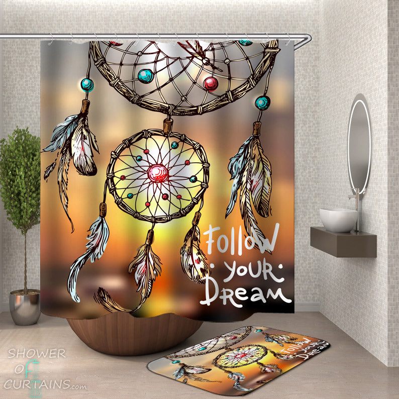 Dream Catcher Quote Shower Curtain - Inspirational Shower Curtain