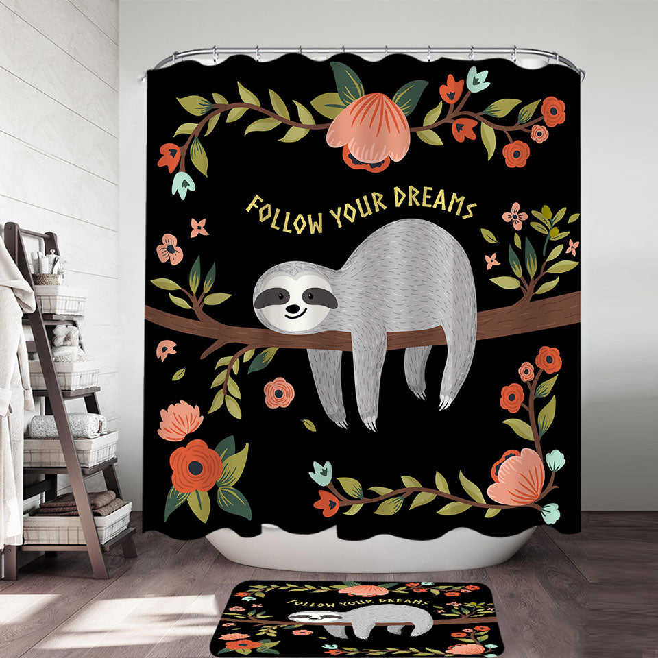 Follow Your Dreams Sloth Shower Curtain